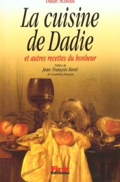 La Cuisine De Dadie Et Autres Recettes Du Bonheur