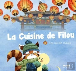 Bertrand.pt - La Cuisine De Filou Les Raviolis Chinois T.2
