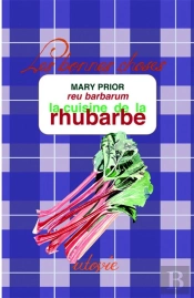 La Cuisine De La Rhubarbe