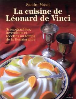 Bertrand.pt - La Cuisine De Léonard De Vinci (2e Édition)