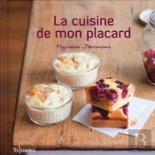 La Cuisine De Mon Placard