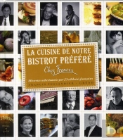 La Cuisine De Notre Bistrot Prefere - Chez Francis