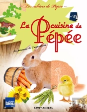 La Cuisine De Pepee T.2
