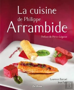 Bertrand.pt - La Cuisine De Philippe Arrambide