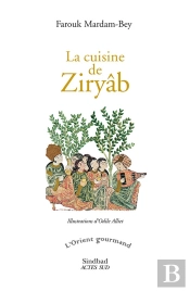 La Cuisine De Ziryâb