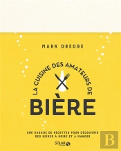 La Cuisine Des Amateurs De Biere