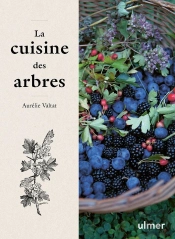 La Cuisine Des Arbres