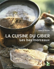 La Cuisine Des Bas Morceaux