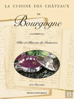 Bertrand.pt - La Cuisine Des Châteaux De Bourgogne