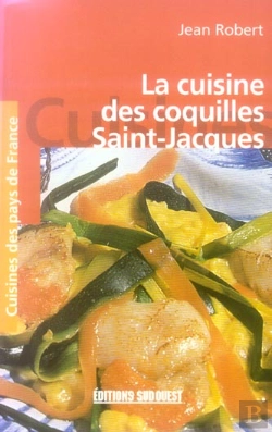 Bertrand.pt - La Cuisine Des Coquilles Saint-Jacques