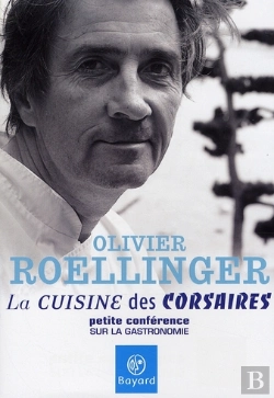 Bertrand.pt - La Cuisine Des Corsaires ; Petite Conférence Sur La Gastronomie