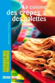 La Cuisine Des Crepes Et Des Galettes