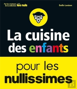 Bertrand.pt - La Cuisine Des Enfants Pour Les Nullissimes