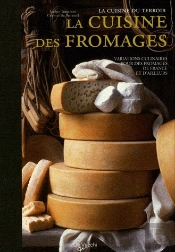 La Cuisine Des Fromages