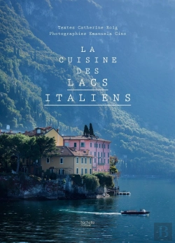 Bertrand.pt - La Cuisine Des Lacs Italiens