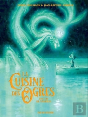 La Cuisine Des Ogres Tome 2 : Une Vie De Vaurien