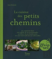 La Cuisine Des Petits Chemins