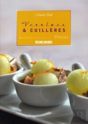 La Cuisine Des Verrines & Cuillères