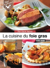 La Cuisine Du Foie Gras