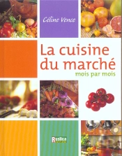 La Cuisine Du Marche De Celine