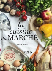 La Cuisine Du Marche