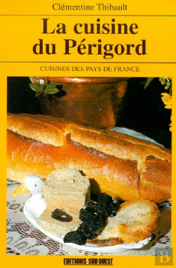 Bertrand.pt - La Cuisine Du Perigord