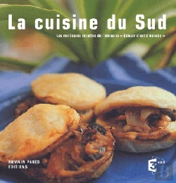 Bertrand.pt - La Cuisine Du Sud ; Les Meilleures Recettes De L'Emission Demain C'Est Dimanche