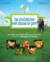 La Cuisine Est Dans Le Pré