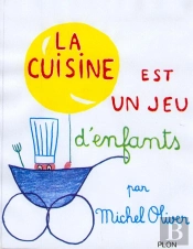 La Cuisine Est Un Jeu D'Enfants