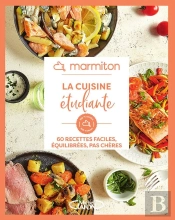 La Cuisine Étudiante : 60 Recettes Faciles, Équilibrées, Pas Chères