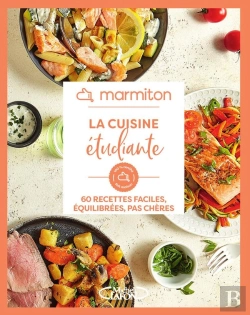 Bertrand.pt - La Cuisine Étudiante : 60 Recettes Faciles, Équilibrées, Pas Chères