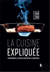 La Cuisine Expliquée ; Du Cap Au Bts