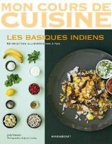 La Cuisine Indienne Moderne (Mon Cours De Cuisine)