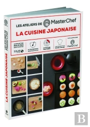 La Cuisine Japonaise - Les Ateliers Masterchef