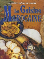 La Cuisine Marocaine