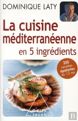 Bertrand.pt - La Cuisine Méditerranéenne Avec Seulement 5 Ingrédients