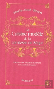 La Cuisine Modèle De La Comtesse De Ségur