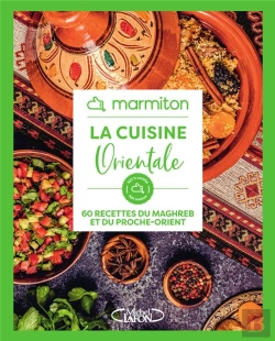 Bertrand.pt - La Cuisine Orientale : 60 Recettes Du Maghreb Et Du Proche-Orient