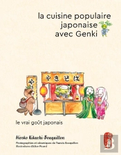 La Cuisine Populaire Japonaise Avec Genki : Le Vrai Goût Japonais