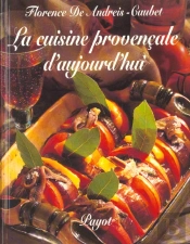 La Cuisine Provencale D'Aujourd'Hui ; Edition 2002