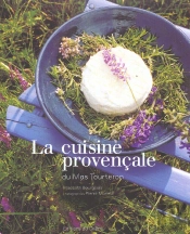 La Cuisine Provencale Du Mas Tourteron