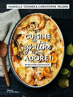 Bertrand.pt - La Cuisine Qui Gratine Et Qu'On Adore ! 80 Recettes Conviviales