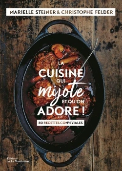 Bertrand.pt - La Cuisine Qui Mijote Et Qu'On Adore ! 80 Recettes Conviviales