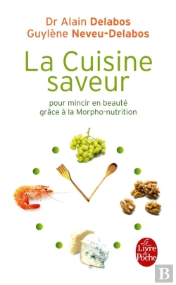 Bertrand.pt - La Cuisine Saveur ; Pour Mincir En Beauté Grâce À La Morpho-Nutrition