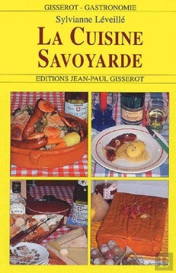 Bertrand.pt - La Cuisine Savoyarde