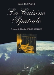 La Cuisine Spatiale