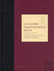 La Cuisine Traditionnelle Belge