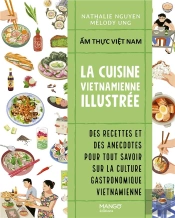 La Cuisine Vietnamienne Illustrée