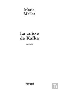 Bertrand.pt - La Cuisse De Kafka
