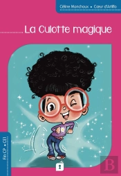 La Culotte Magique